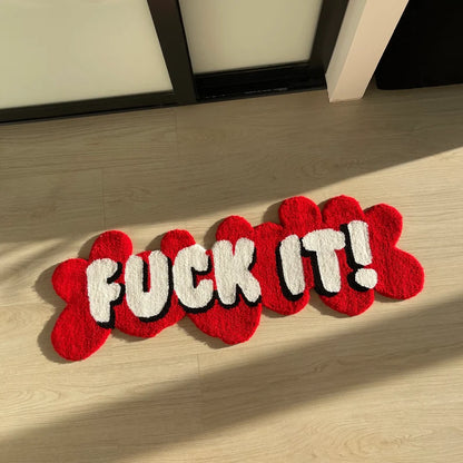 F#CK It Tufted Rug